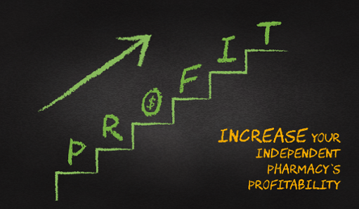 Trying to Increase your Independent Pharmacy’s Profitability? Try these Easy Suggestions!